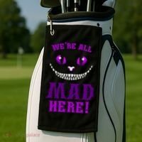 Womens We're All Mad Here Grinning Cheshire Cat Wonderland Golf Towel thumb 2