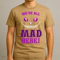 Womens We're All Mad Here Grinning Cheshire Cat Wonderland T-Shirt thumb 3