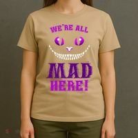 Womens We're All Mad Here Grinning Cheshire Cat Wonderland T-Shirt thumb 4