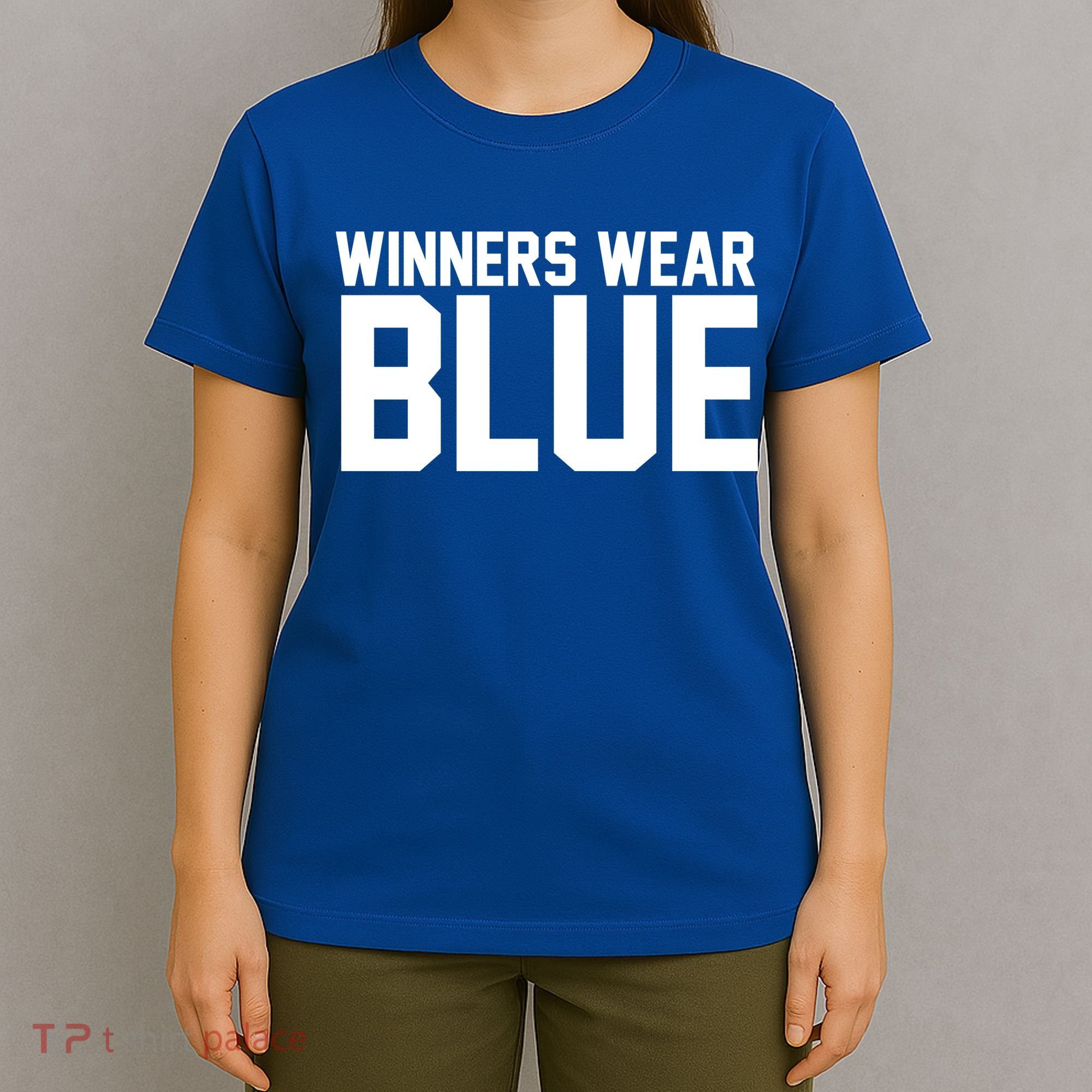 Winners Wear Blue Game Competition T-Shirt