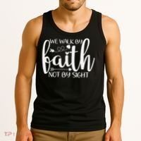 We Walk By Faith Not By Sight God Faith Jesus Tank Top thumb 3
