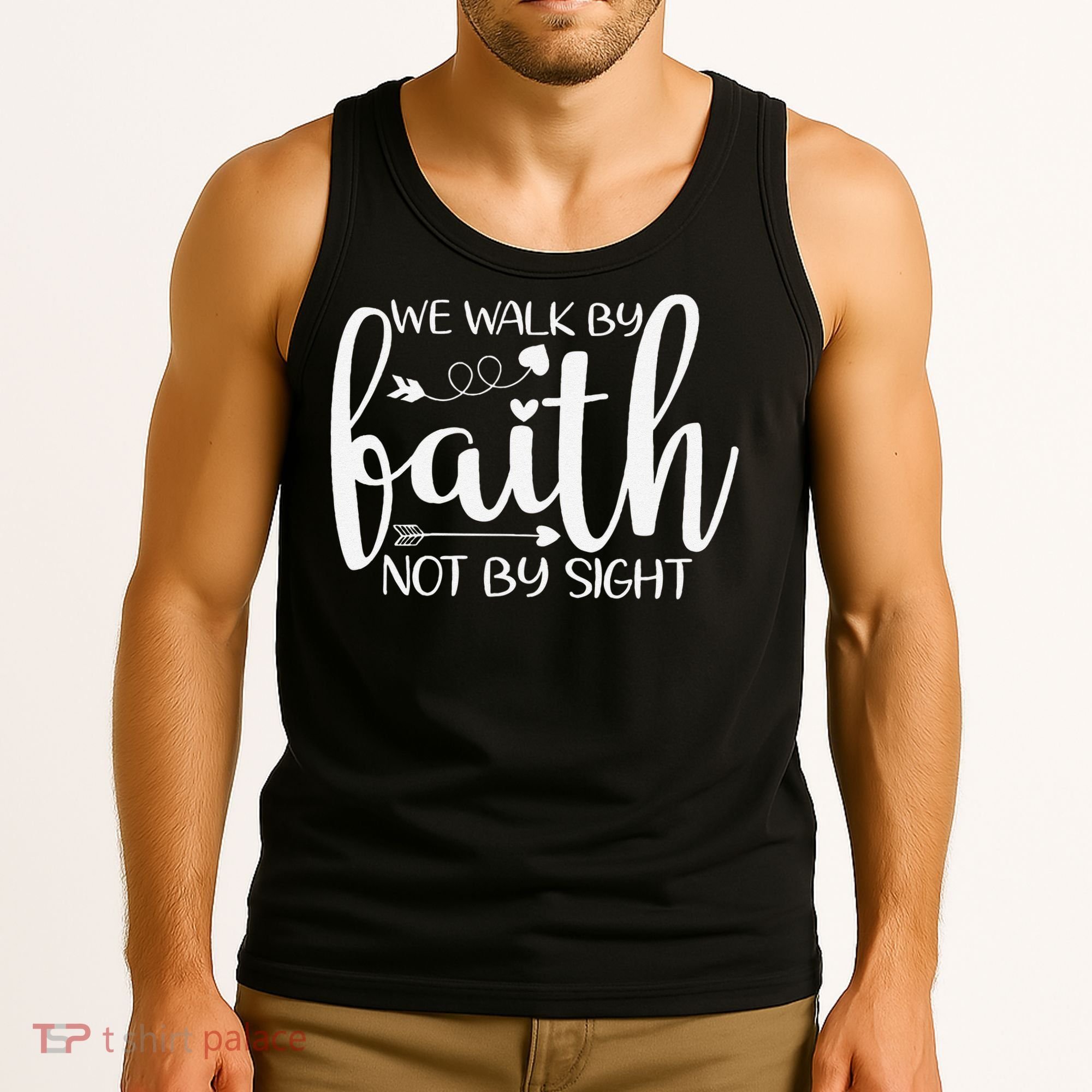 We Walk By Faith Not By Sight God Faith Jesus Tank Top