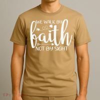 We Walk By Faith Not By Sight God Faith Jesus T-Shirt thumb 3