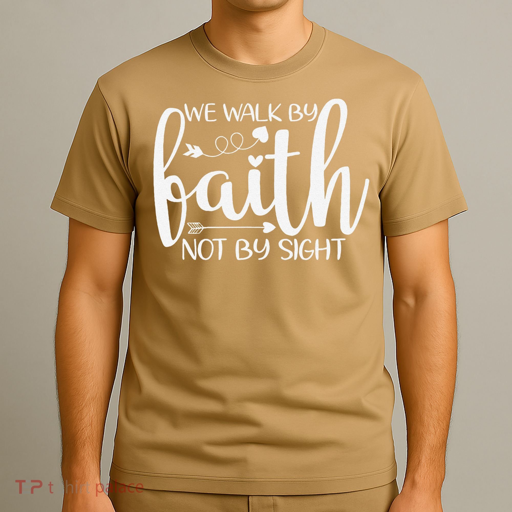 We Walk By Faith Not By Sight God Faith Jesus T-Shirt