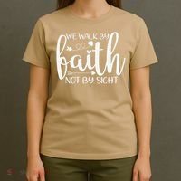 We Walk By Faith Not By Sight God Faith Jesus T-Shirt thumb 4
