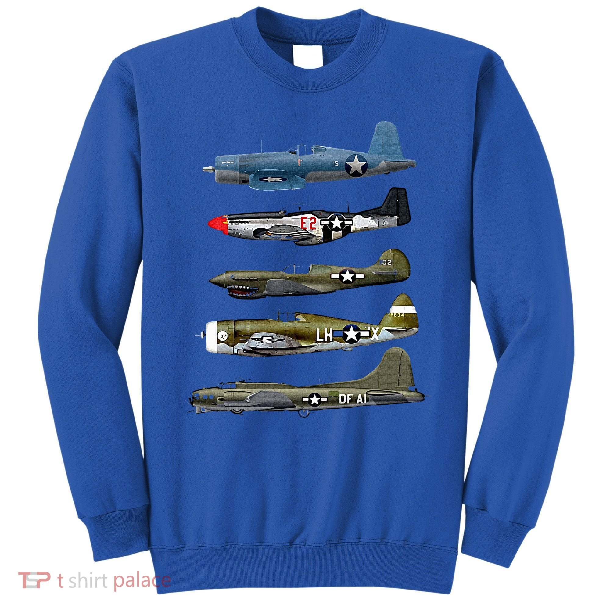 WW2 Warplane B17 P51 Mustang F4U Corsair P40 Warhawk Gift  Sweatshirt
