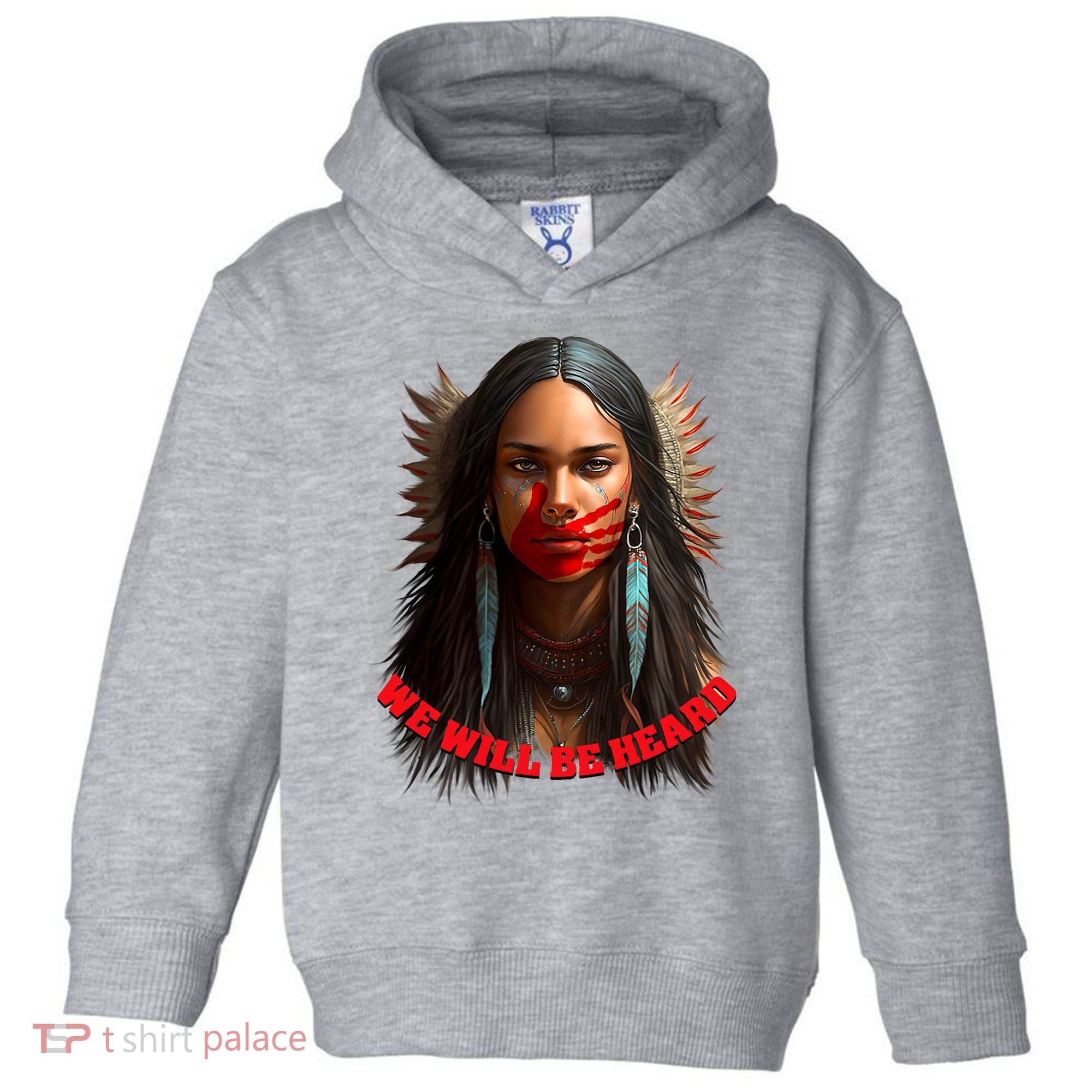 We Will Be Heard Missing And Murdered Indigenous Women MMIW Toddler Hoodie