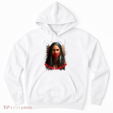We Will Be Heard Missing And Murdered Indigenous Women MMIW Hoodie
