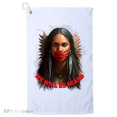 We Will Be Heard Missing And Murdered Indigenous Women MMIW Golf Towel