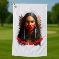 We Will Be Heard Missing And Murdered Indigenous Women MMIW Golf Towel thumb 1
