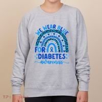 We Wear Blue For Diabetes Awareness Diabetic Women's Sweatshirt thumb 0