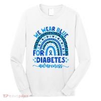 We Wear Blue For Diabetes Awareness Diabetic Long Sleeve Shirt thumb 0