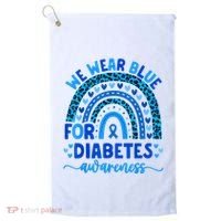 We Wear Blue For Diabetes Awareness Diabetic Golf Towel thumb 0