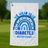 We Wear Blue For Diabetes Awareness Diabetic Golf Towel thumb 1