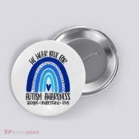 We Wear Blue For Autism Awareness, Accept Understand Love Button thumb 0