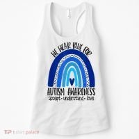 We Wear Blue For Autism Awareness, Accept Understand Love Women's Tank Top thumb 0