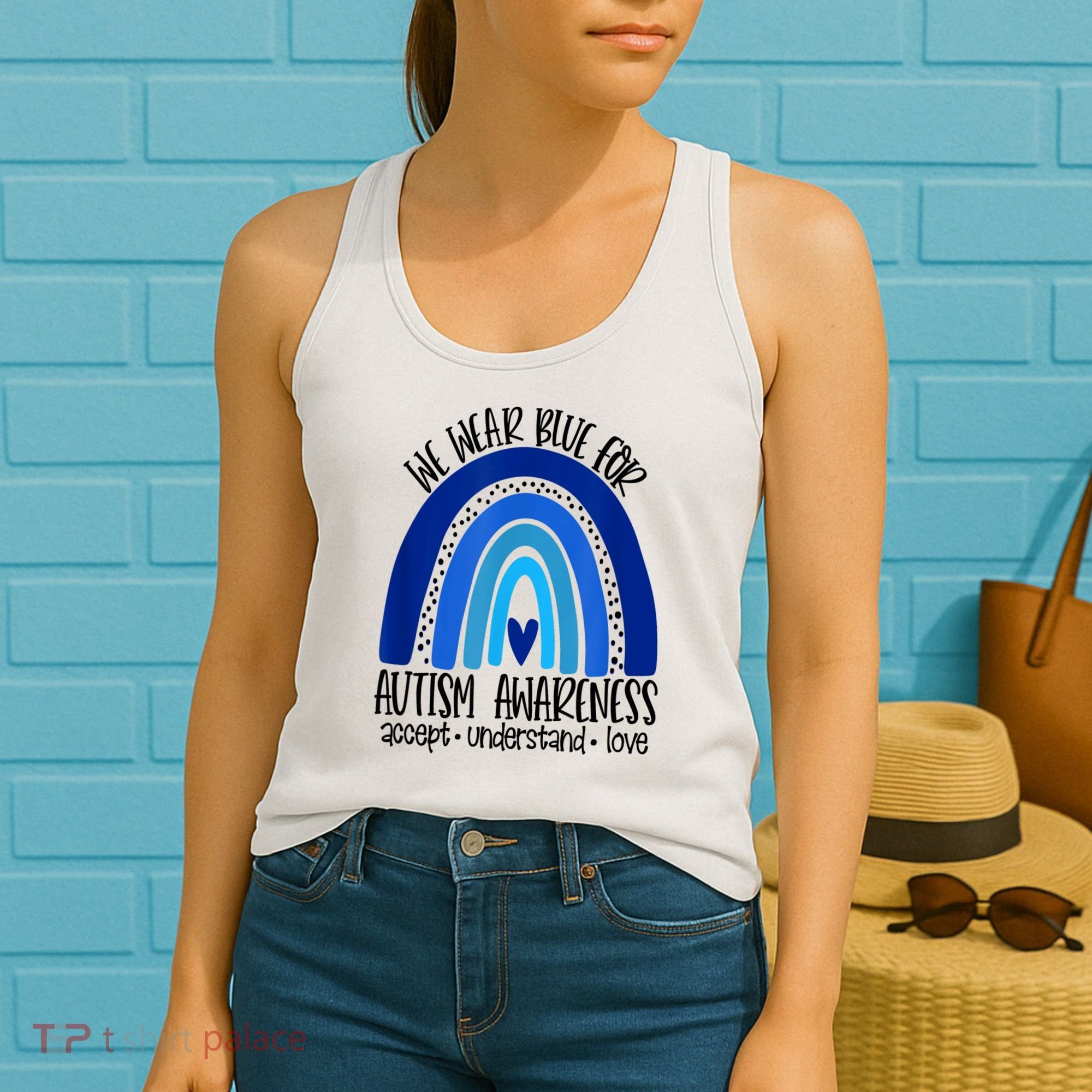 We Wear Blue For Autism Awareness, Accept Understand Love Women's Tank Top