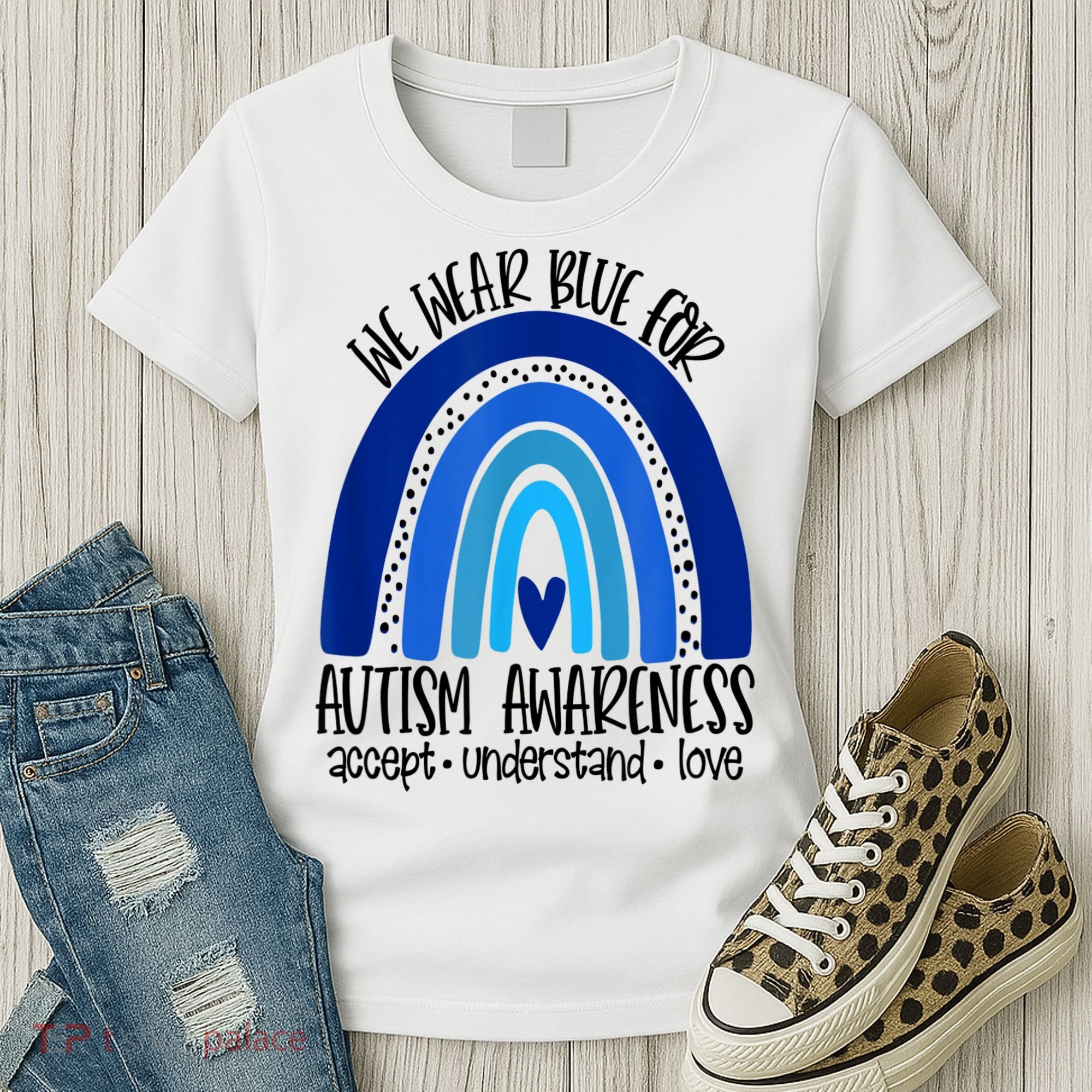 We Wear Blue For Autism Awareness, Accept Understand Love Women's T-Shirt