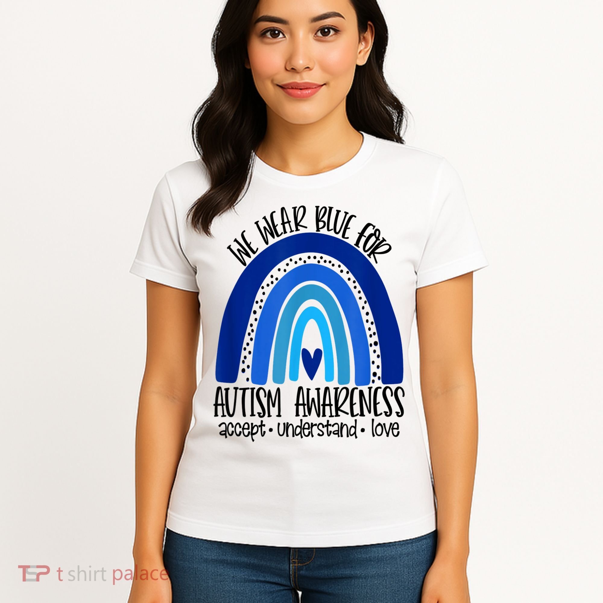 We Wear Blue For Autism Awareness, Accept Understand Love Women's T-Shirt