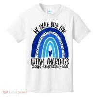 We Wear Blue For Autism Awareness, Accept Understand Love Kids T-Shirt thumb 0