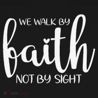 We Walk By Faith Not By Sight God Faith Jesus 1 Doggie Tank thumb 4