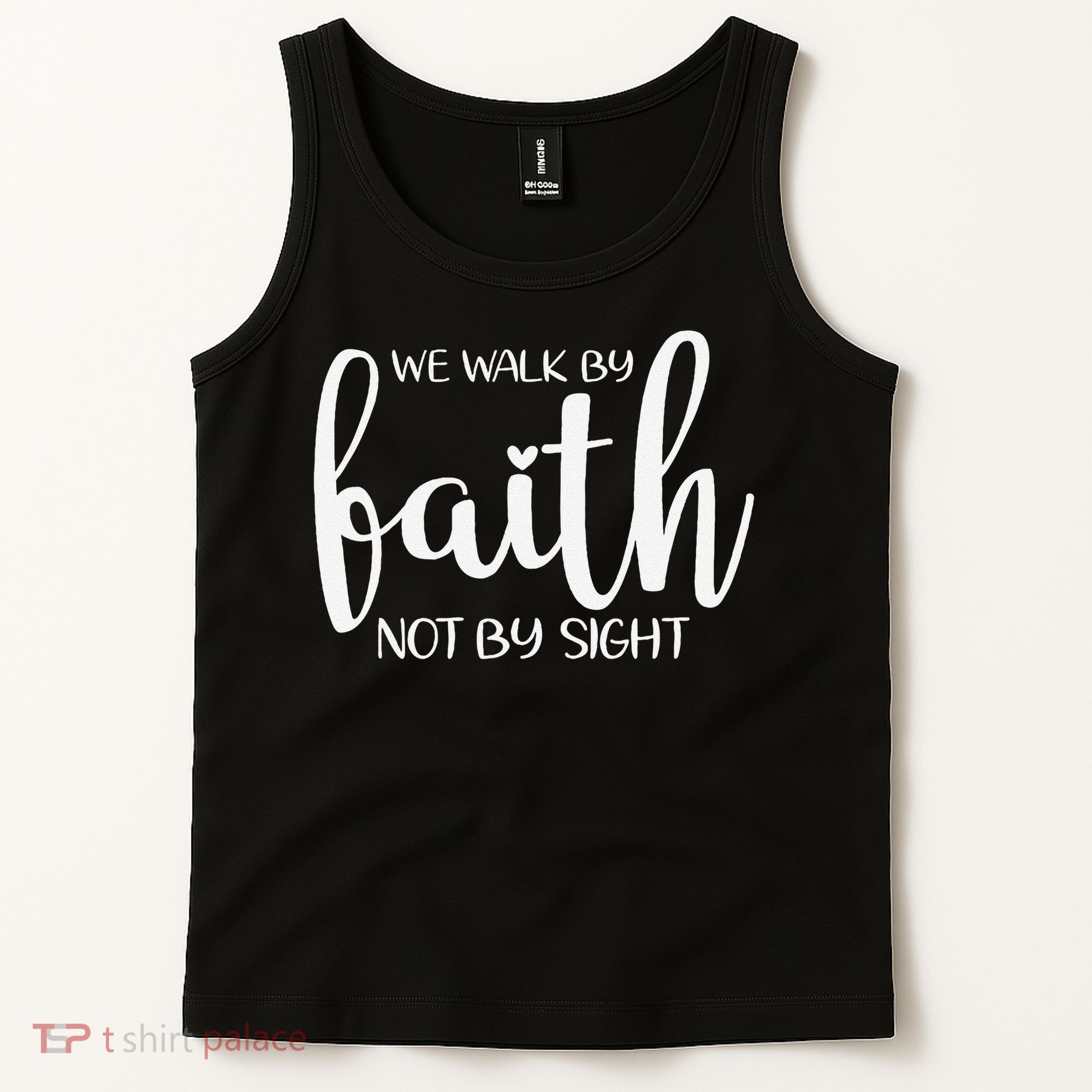 We Walk By Faith Not By Sight God Faith Jesus 1 Tank Top