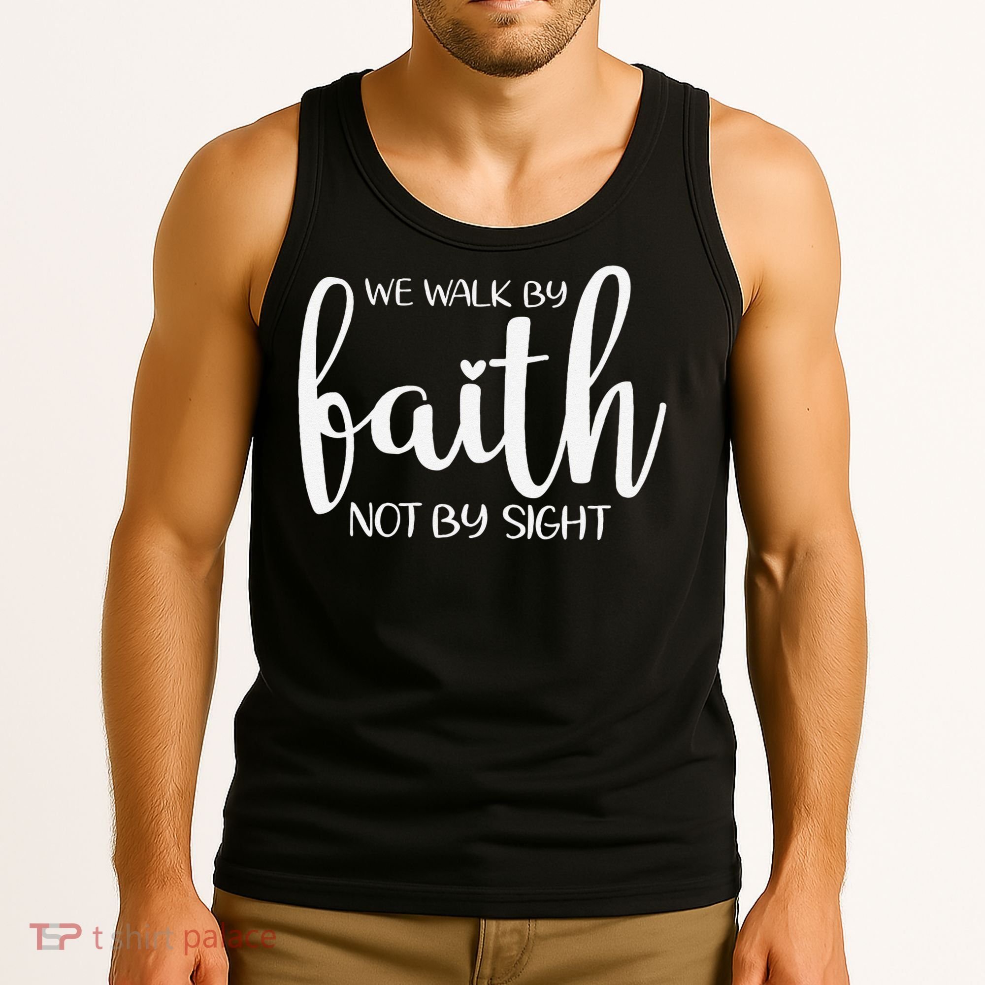 We Walk By Faith Not By Sight God Faith Jesus 1 Tank Top