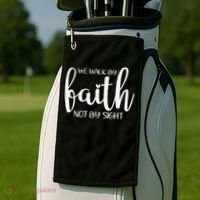 We Walk By Faith Not By Sight God Faith Jesus 1 Golf Towel thumb 2