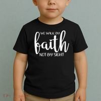 We Walk By Faith Not By Sight God Faith Jesus 1 Toddler T-Shirt thumb 2