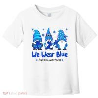 We Wear Blue Autism Awareness Gnome Toddler T-Shirt thumb 0