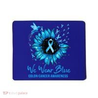 We Wear Blue Colon Cancer Awareness Ribbon Sunflower Gift Mousepad thumb 0