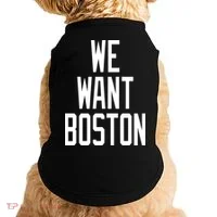 We Want Boston Doggie Tank thumb 0