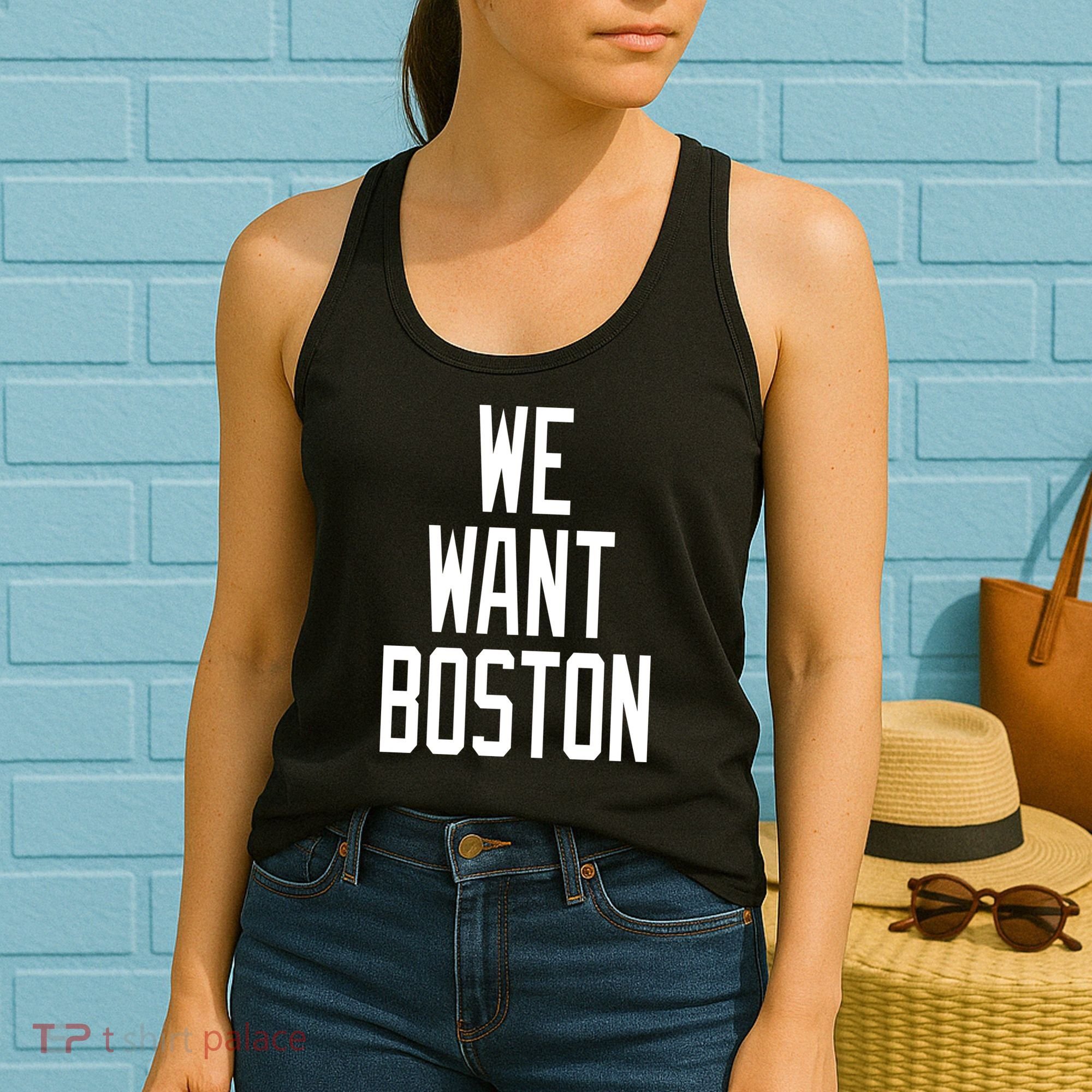 We Want Boston Women's Tank Top