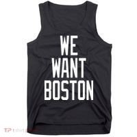 We Want Boston Tank Top thumb 0