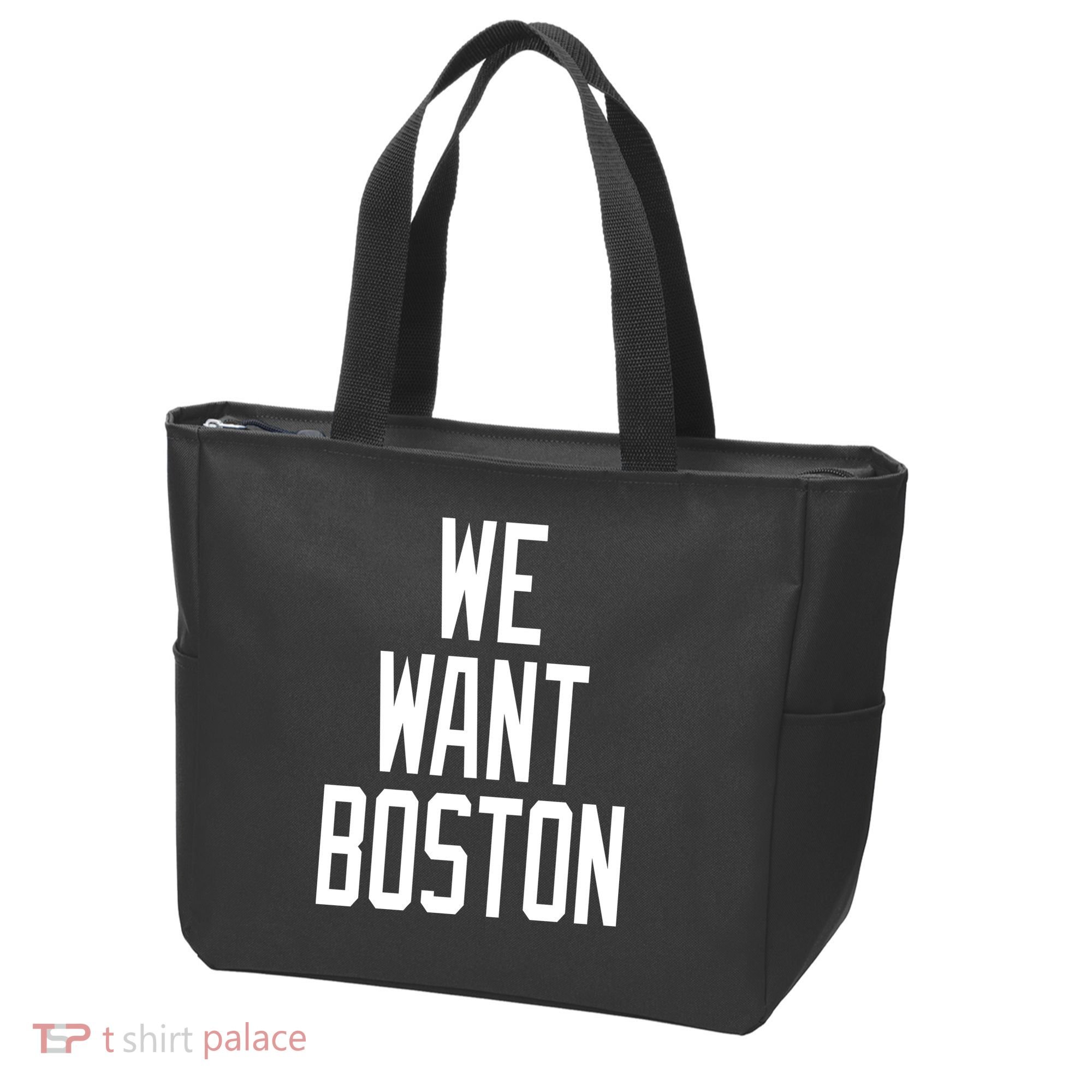 We Want Boston Tote Bag