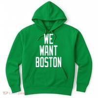We Want Boston Hoodie thumb 0