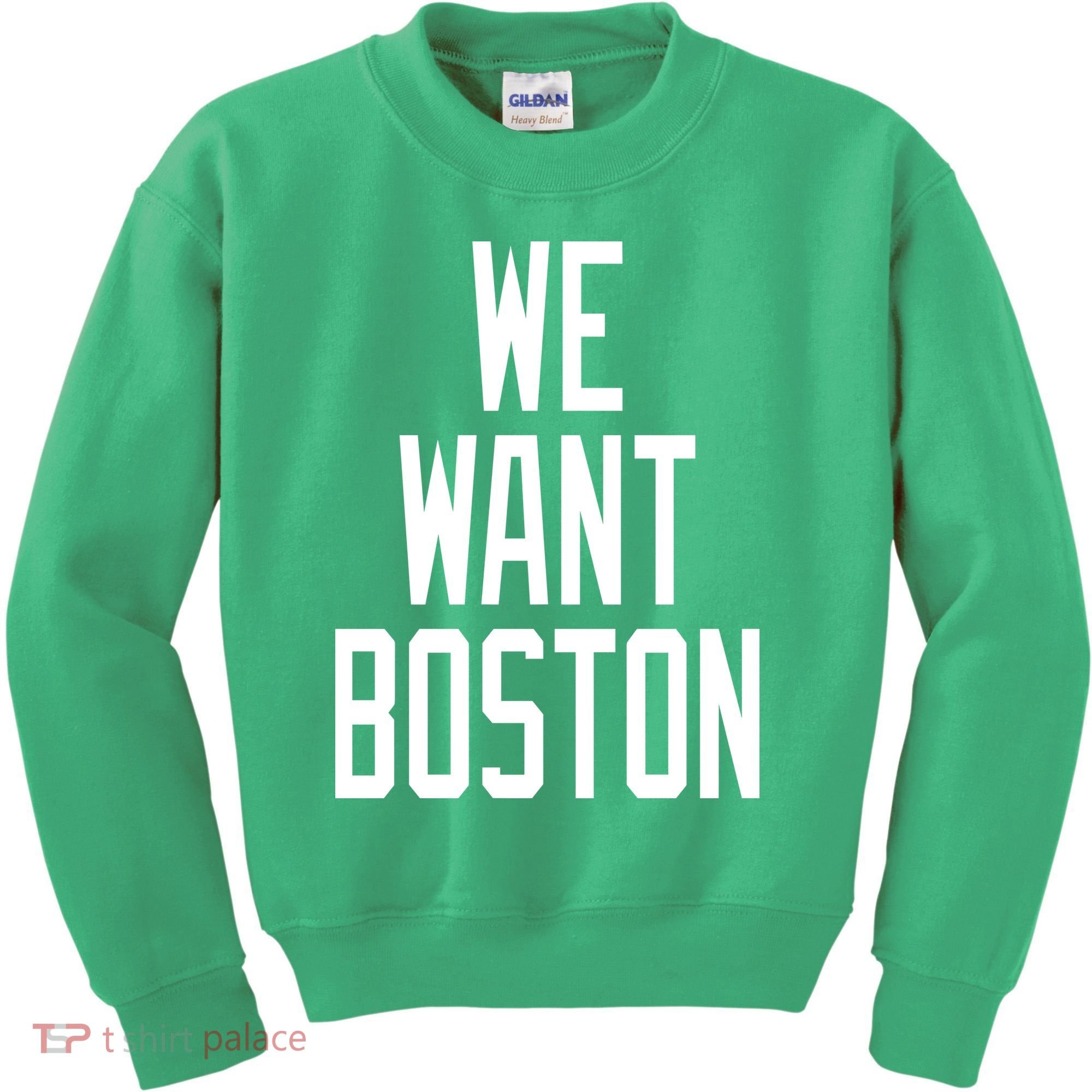 We Want Boston Kids Sweatshirt