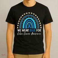 We Wear Blue For Colon Cancer Awareness T-Shirt thumb 3