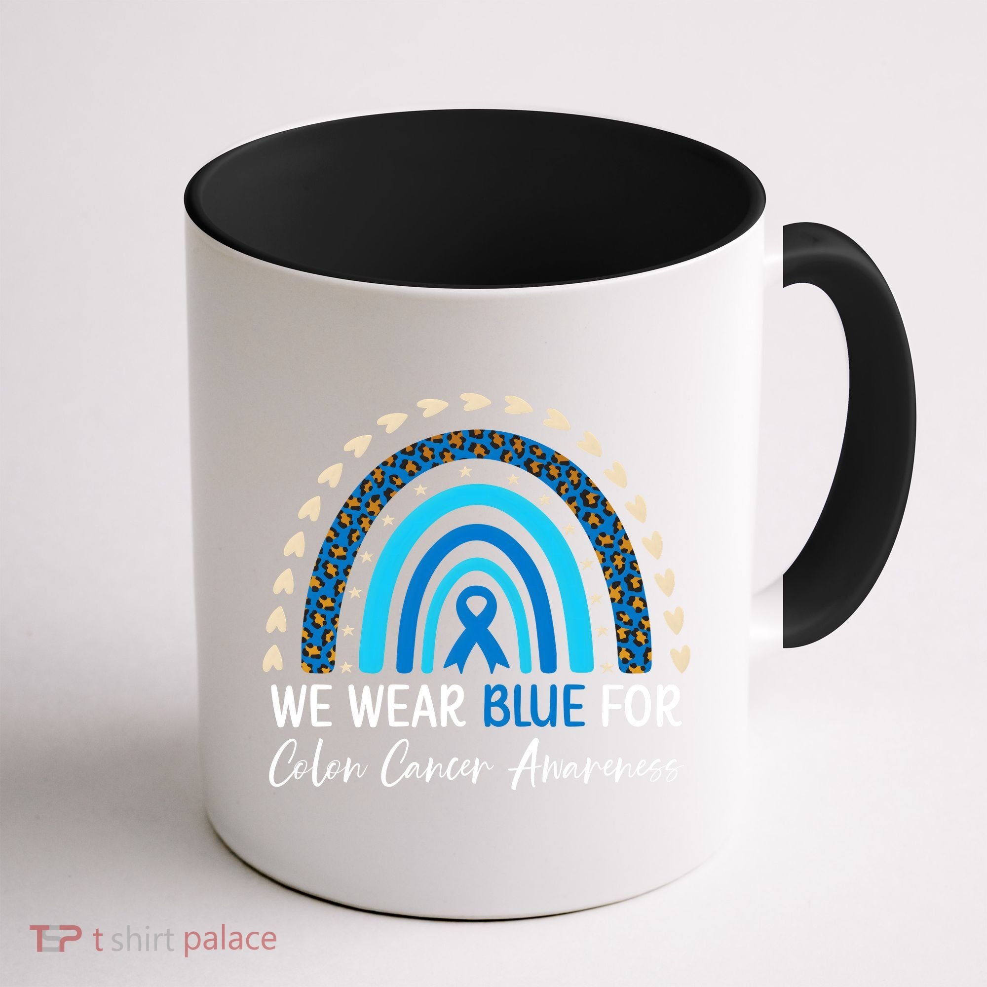 We Wear Blue For Colon Cancer Awareness Coffee Mug
