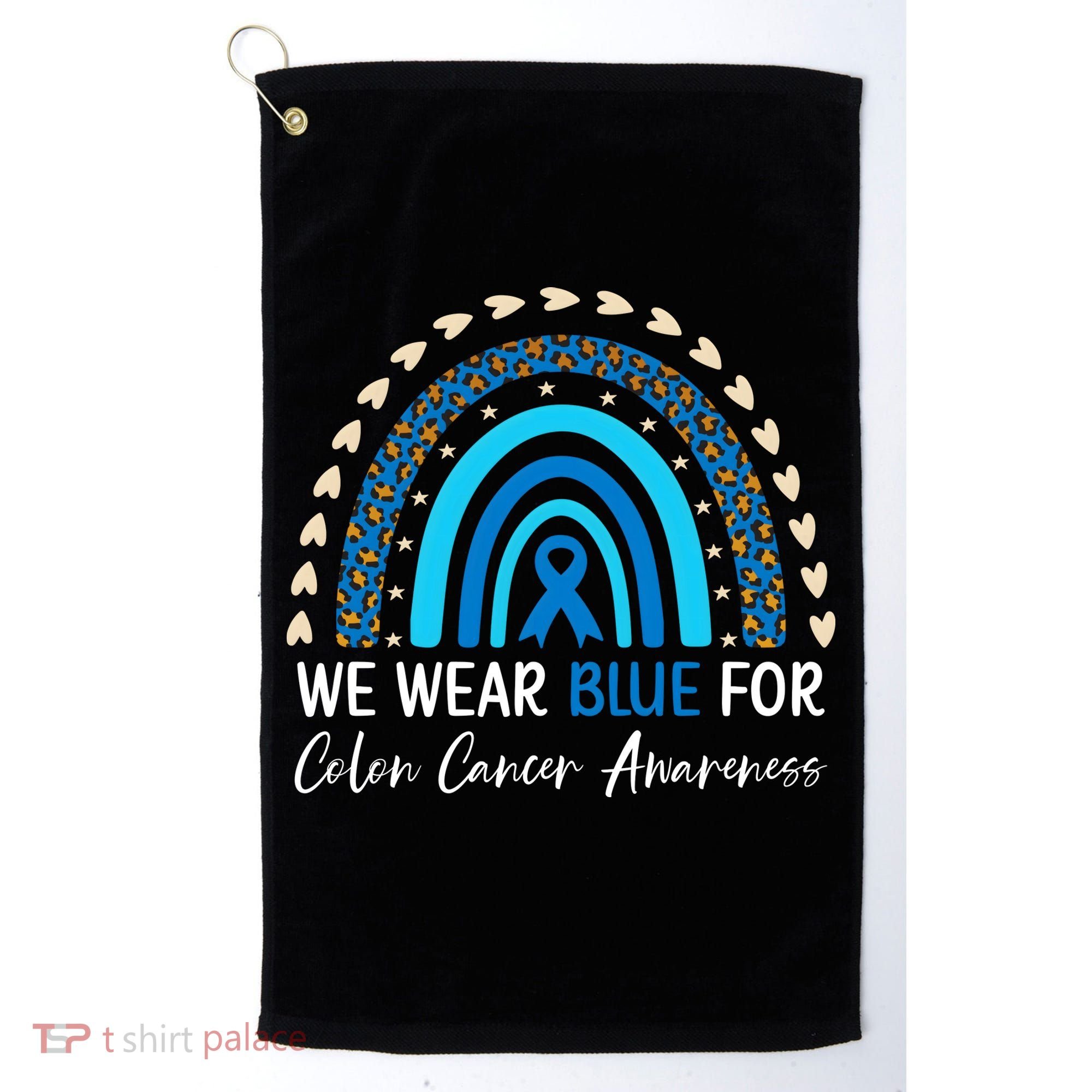 We Wear Blue For Colon Cancer Awareness Golf Towel