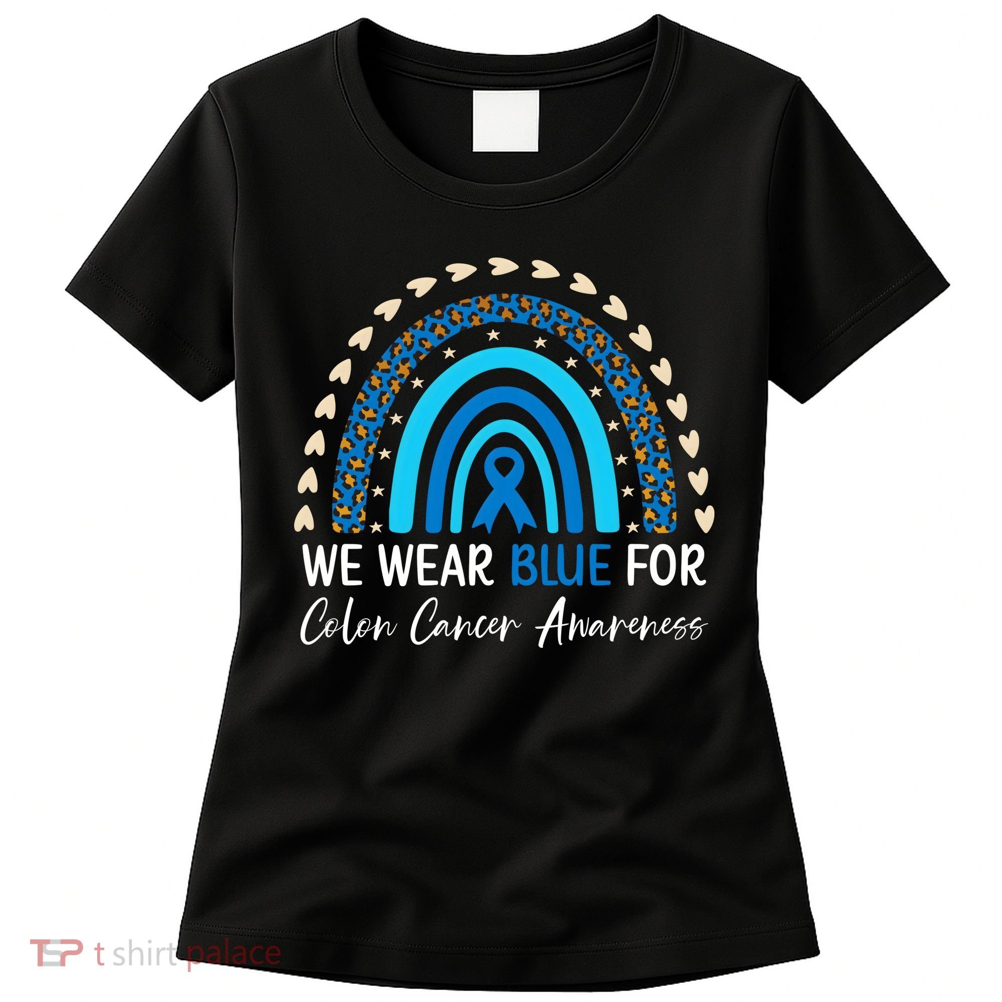 We Wear Blue For Colon Cancer Awareness Women's T-Shirt