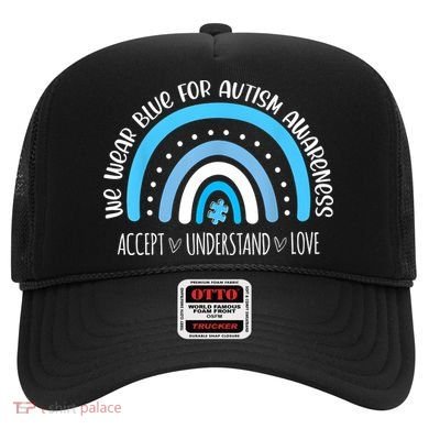 We Wear Blue For Autism Awareness Cute Rainbow Autistic Hat