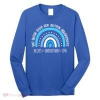 We Wear Blue For Autism Awareness Cute Rainbow Autistic Long Sleeve Shirt thumb 0