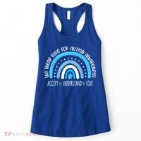 We Wear Blue For Autism Awareness Cute Rainbow Autistic Women's Tank Top thumb 0