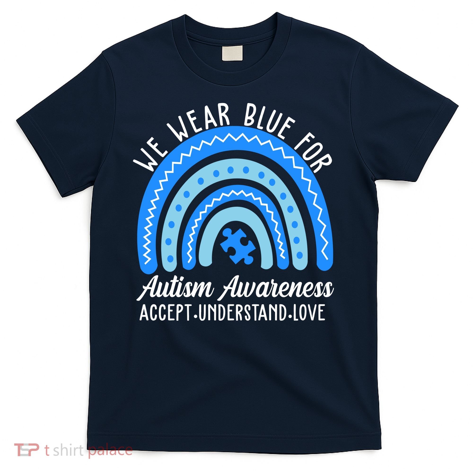 We Wear Blue For Autism Awareness Puzzle Rainbow T-Shirt