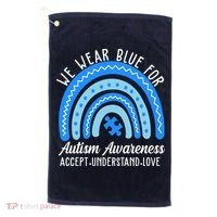 We Wear Blue For Autism Awareness Puzzle Rainbow Golf Towel thumb 0