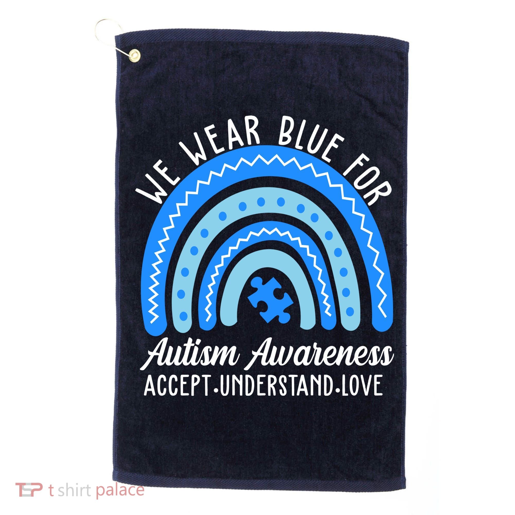 We Wear Blue For Autism Awareness Puzzle Rainbow Golf Towel
