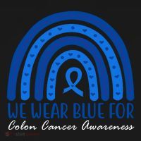 We Wear Blue For Colon Cancer Awareness Rainbow Ribbon Toddler Hoodie thumb 2