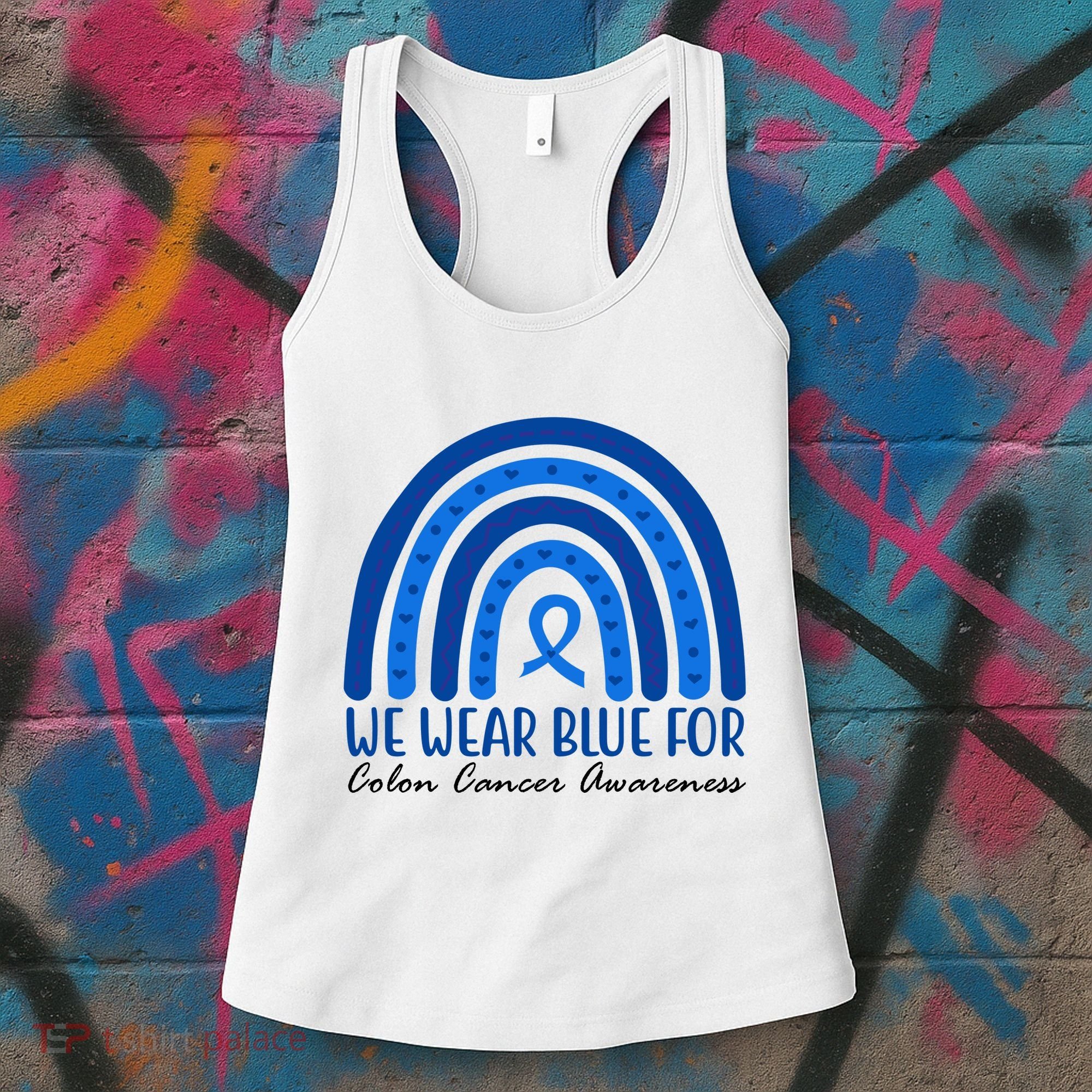 We Wear Blue For Colon Cancer Awareness Rainbow Ribbon Women's Tank Top
