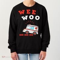 Wee Woo Boo Boo Bus Ambulance Funny EMS EMT Paramedic Gift Women's Sweatshirt thumb 0